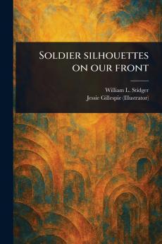 Soldier Silhouettes on Our Front