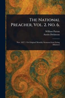 The National Preacher Vol. 2. No. 6.