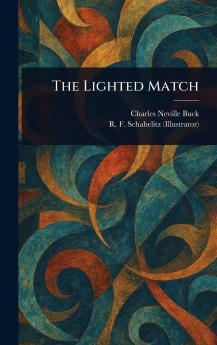 The Lighted Match