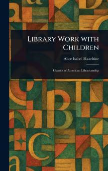 Library Work With Children
