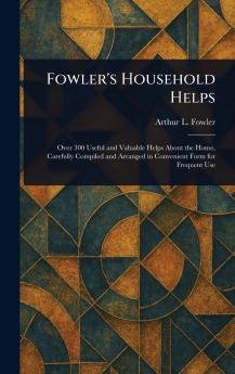 Fowler's Household Helps