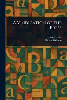 A Vindication of the Press