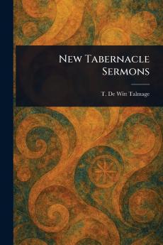 New Tabernacle Sermons