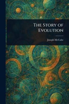 The Story of Evolution