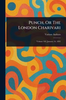 Punch Or The London Charivari