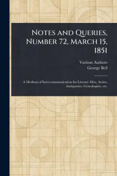 Notes and Queries Number 72 March 15 1851