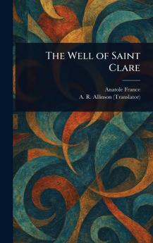 The Well of Saint Clare