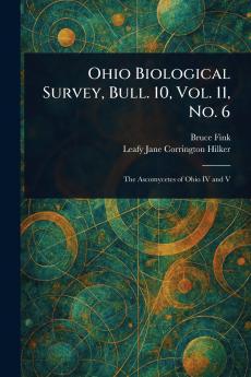 Ohio Biological Survey Bull. 10 Vol. 11 No. 6