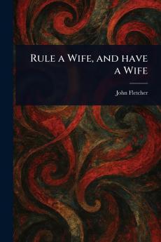Rule a Wife and Have a Wife