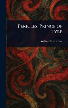Pericles Prince of Tyre