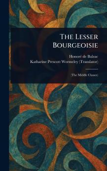 The Lesser Bourgeoisie