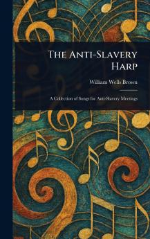 The Anti-Slavery Harp