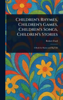 Children's Rhymes Children's Games Children's Songs Children's Stories