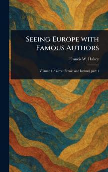 Seeing Europe With Famous Authors