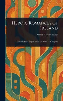 Heroic Romances of Ireland