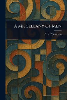 A Miscellany of Men