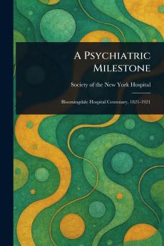 A Psychiatric Milestone