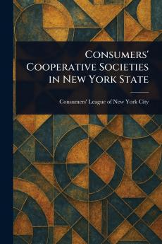 Consumers' Cooperative Societies in New York State