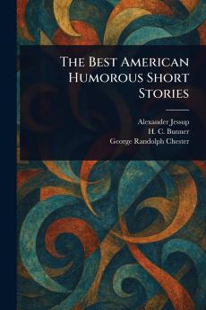 The Best American Humorous Short Stories