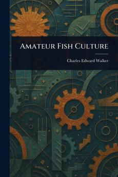 Amateur Fish Culture