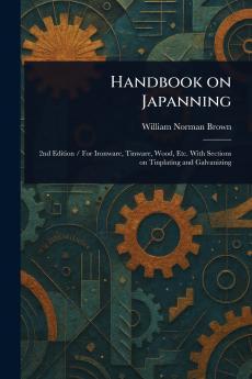 Handbook on Japanning
