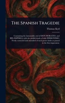 The Spanish Tragedie