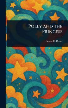 Polly and the Princess