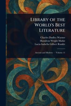 Library of the World's Best Literature
