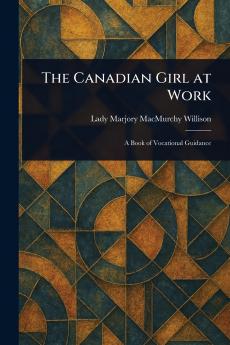 Canadian Girl at Work