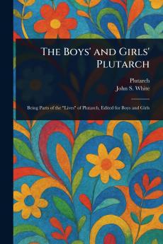 Boys' and Girls' Plutarch
