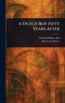 Dutch Boy Fifty Years After