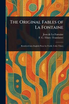 Original Fables of La Fontaine