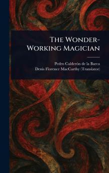 Wonder-Working Magician