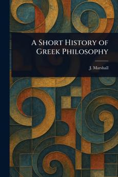 Short History of Greek Philosophy