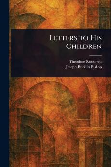 Letters to His Children