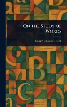 On the Study of Words