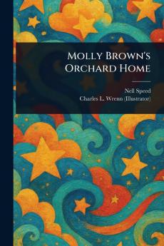 Molly Brown's Orchard Home