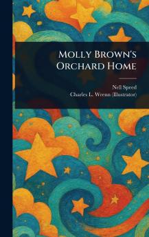 Molly Brown's Orchard Home