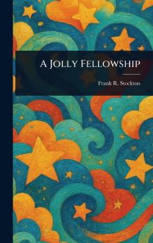 Jolly Fellowship