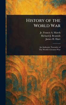 History of the World War