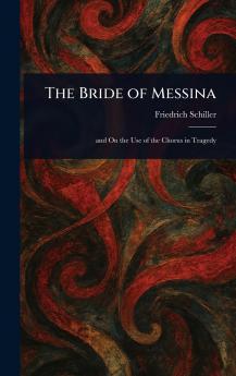 Bride of Messina