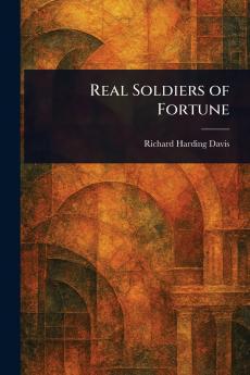 Real Soldiers of Fortune