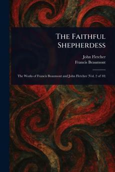 Faithful Shepherdess