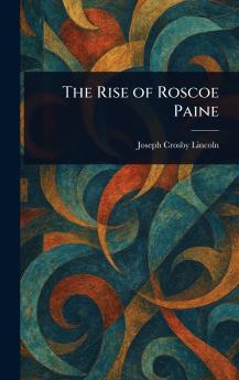 Rise of Roscoe Paine