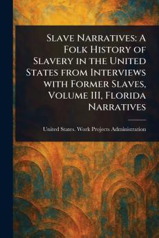 Slave Narratives