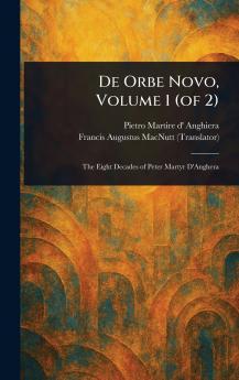 De Orbe Novo Volume 1 (of 2)