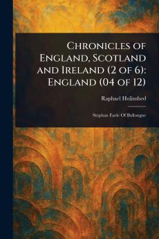 Chronicles of England Scotland and Ireland (2 of 6)