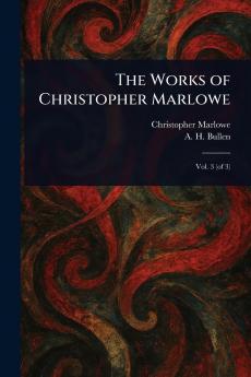 Works of Christopher Marlowe