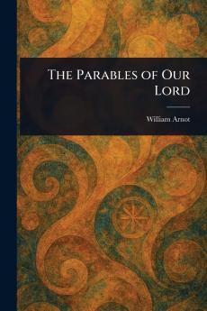 Parables of Our Lord