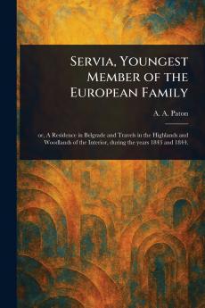 Servia Youngest Member of the European Family